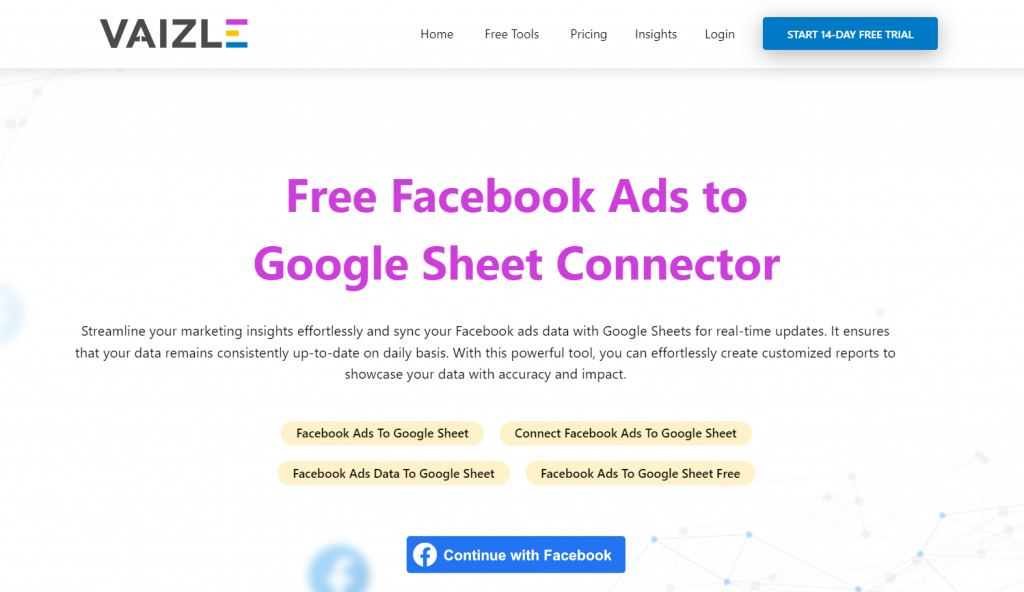 Vaizle free facebook ads to google sheet connector tool 