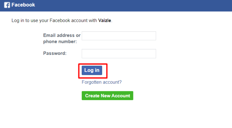 Log in by facebook account to use Vaizle 