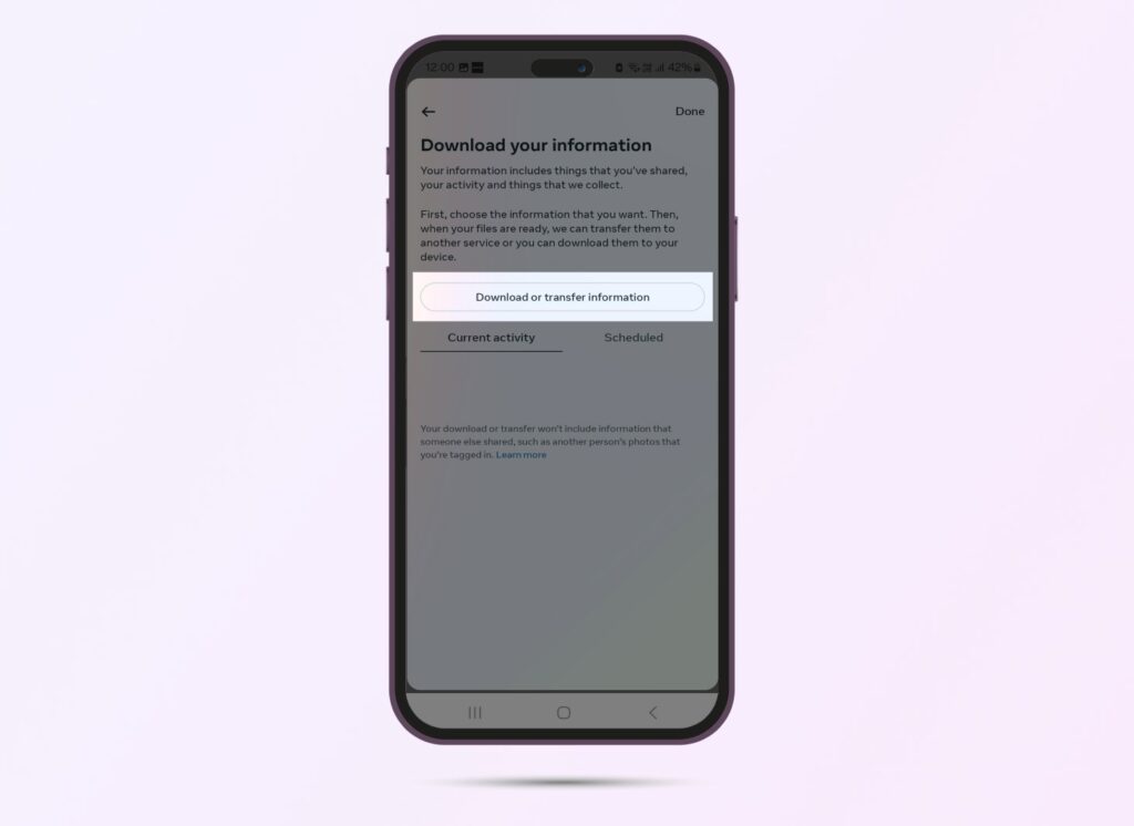 Screenshot of Instagram’s Download your Data section, where the Download or transfer information button is highlighted.