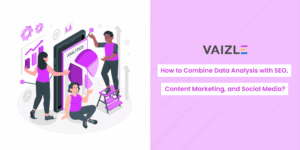 How to combine data analysis with SEO, content marketing, and social media?