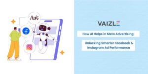 How AI Helps in Meta Advertising: Unlocking Smarter Facebook & Instagram Ad Performance
